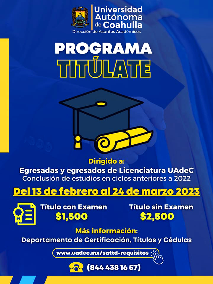 Ofrece UAdeC facilidades con programa Titúlate